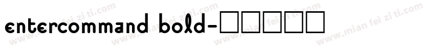 entercommand bold字体转换